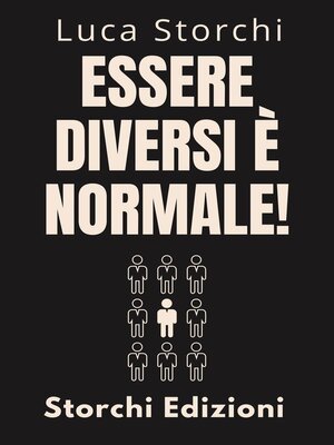 cover image of Essere Diversi È Normale!--Scopri I Poteri Della Neurodiversità